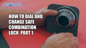 Mr.-Locksmith-How-to-Dial-Change-Safe-Combination-Part-1