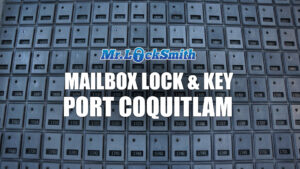 Mailbox lock and key Port Coquitlam