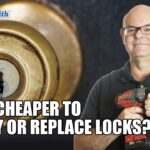 Cheaper to Rekey or Replace Lock?