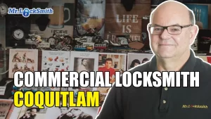 Commercial Locksmith Coquitlam